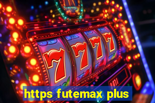 https futemax plus